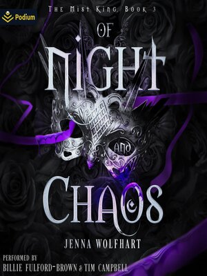 cover image of Of Night and Chaos